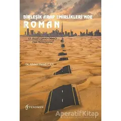 Birleşik Arap Emirliklerinde Roman - Ahmet Hamdi Can - Fenomen Yayıncılık