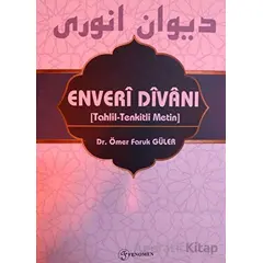 Enveri Divanı - Ömer Faruk Güler - Fenomen Yayıncılık