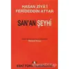 San’an Şeyhi - Feridüddin-i Attar - Say Yayınları