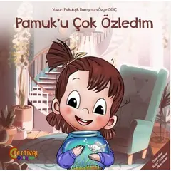 Pamuk’u Çok Özledim - Özge Sakızlı - Festival Yayıncılık