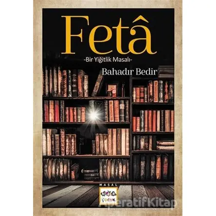 Feta - Bahadır Bedir - Nar Yayınları