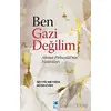 Ben Gazi Değilim - Seyyid Meysem Museviyan - Feta Yayıncılık