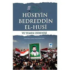 Hüseyin Bedreddin El-Husi ve Yemen Direnişi - Hamid Rıza Garib Rıza - Feta Yayıncılık