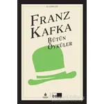 Bütün Öyküler - Franz Kafka - İBB Yayınları