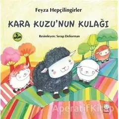 Kara Kuzunun Kulağı - Feyza Hepçilingirler - Kırmızı Kedi Çocuk