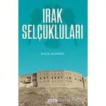 Irak Selçukluları - Ali Öngül - Çamlıca Basım Yayın