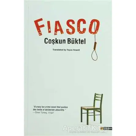 Fiasco - Coşkun Büktel - Çitlembik Yayınevi