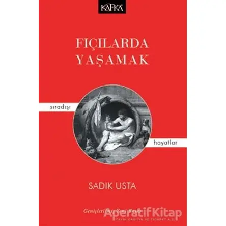 Fıçılarda Yaşamak - Sadık Usta - Kafka Kitap