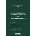 Anonim Şirketlerde Mali Durum Bozulması ve İyileştirme Önlemleri