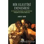 Bir Eleştiri Denemesi - Arzu Kır - İtalik Yayınevi