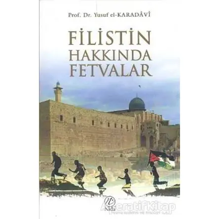 Filistin Hakkında Fetvalar - Yusuf el-Karadavi - Nida Yayınları