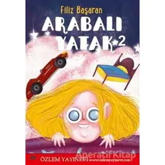 Arabalı Yatak 2 - Filiz Başaran - Özlem Yayınevi