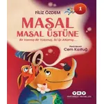 Masal Masal Üstüne 1 - Bir Varmış Bir Yokmuş, İki İp Atlamış - Filiz Özdem - Yapı Kredi Yayınları