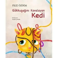 Gökkuşağını Kovalayan Kedi - Filiz Özdem - Yapı Kredi Yayınları