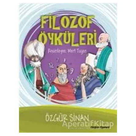 Filozof Öyküleri - Özgür Sinan - Doğan Egmont Yayıncılık