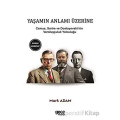 Yaşamın Anlamı Üzerine - Fyodor Dostoyevski - Gece Kitaplığı