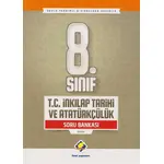 Final 8.Sınıf T.C. İnkılap Tarihi ve Atatürkçülük Soru Bankası