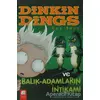 Dinkin Dings ve Balık-Adamların İntikamı - Guy Bass - Final Kültür Sanat Yayınları