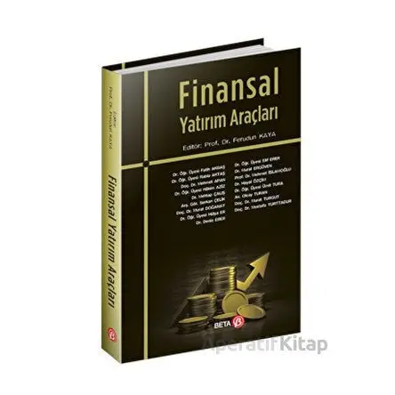 Finansal Yatırım Araçları - Ferudun Kaya - Beta Yayınevi