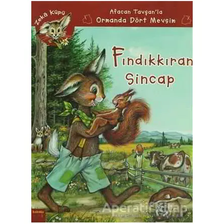 Fındıkkıran Sincap - Jeanne Hiver - Kaknüs Yayınları