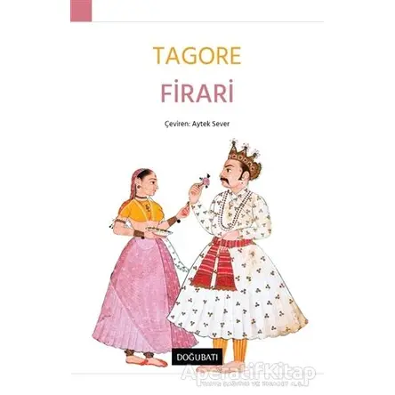 Firari - Rabindranath Tagore - Doğu Batı Yayınları