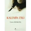 Kalemin Dili - Firdevs Büyükateş - Can Yayınları (Ali Adil Atalay)