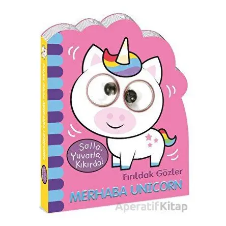 Fırıldak Gözler - Merhaba Unicorn - Kolektif - Beta Kids