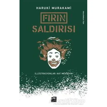 Fırın Saldırısı - Haruki Murakami - Doğan Kitap