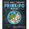 Prinkipo Mezeleri - Fıstık Ahmet (Tanrıverdi) - Alfa Yayınları