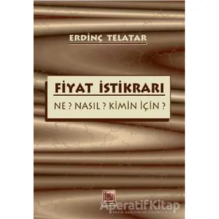 Fiyat İstikrarı - Erdinç Telatar - İmaj Yayıncılık