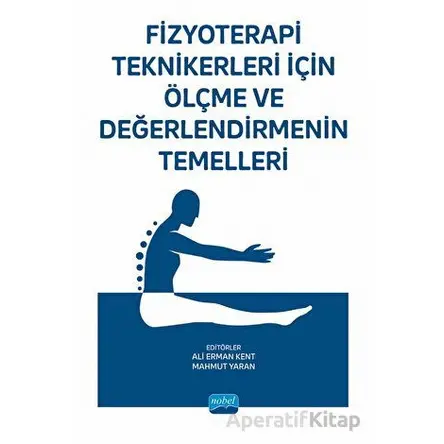 Fizyoterapi Teknikerleri için Ölçme ve Değerlendirmenin Temelleri