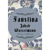Faustina - Jakob Wassermann - Flamingo Yayınları