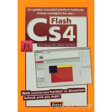 Flash CS4 - Mehmet Fatih Erkoç - Pusula Yayıncılık