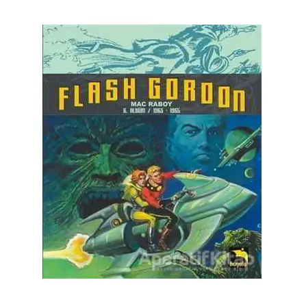 Flash Gordon 6. Cilt - Mac Raboy - Büyülü Dükkan