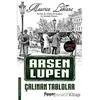 Çalınan Tablolar - Arsen Lüpen - Maurice Leblanc - Flipper Yayıncılık