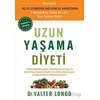 Uzun Yaşama Diyeti - Valter Longo - Flipper Yayıncılık