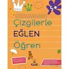 Çizgilerle Eğlen Öğren - Kolektif - Floki Çocuk