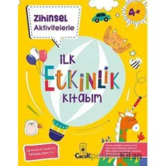 Zihinsel Aktivitelerle İlk Etkinlik Kitabım - Kolektif - Floki Çocuk