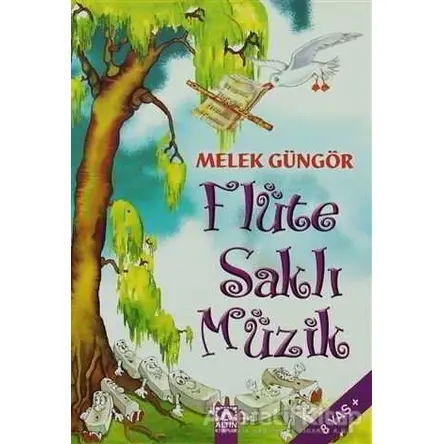 Flüte Saklı Müzik - Melek Güngör - Altın Kitaplar