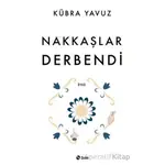 Nakkaşlar Derbendi - Kübra Yavuz - Şule Yayınları