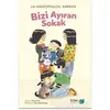 Bizi Ayıran Sokak - Lia Hadzopoulou Karavia - FOM Kitap