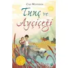 Tunç ve Ayçiçeği - Cao Wenxuan - FOM Kitap