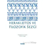 Herakleitos ve Filozofik Sezgi - Özkan Eroğlu - Tekhne Yayınları