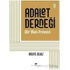 Adalet Derneği - Mikayil Dilbaz - Bizim Kitaplar Yayınevi