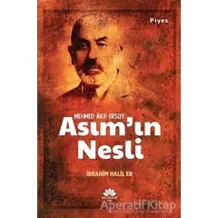 Asım’ın Nesli - İbrahim Halil Er - Mevsimler Kitap