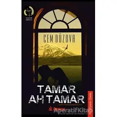 Tamar, Ah Tamar - Cem Düzova - Dramatik Yayınları