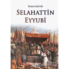Selahattin Eyyubi - İbrahim Halil Er - Mevsimler Kitap