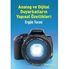 Analog ve Dijital Duyarkatların Yapısal Özellikleri - Ergün Turan - Alfa Yayınları