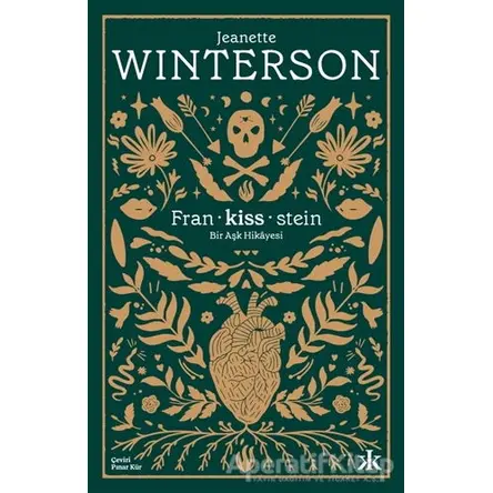 Fran-kiss-stein: Bir Aşk Hikayesi - Jeanette Winterson - Kafka Kitap