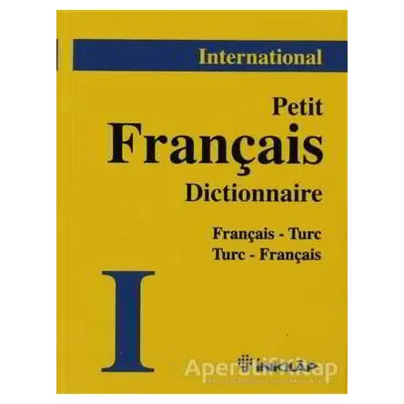 Français - Turc / Turc - Français Dictionnaire - Fransızca - Türkçe / Türkçe - Fransızca Cep Sözlüğü